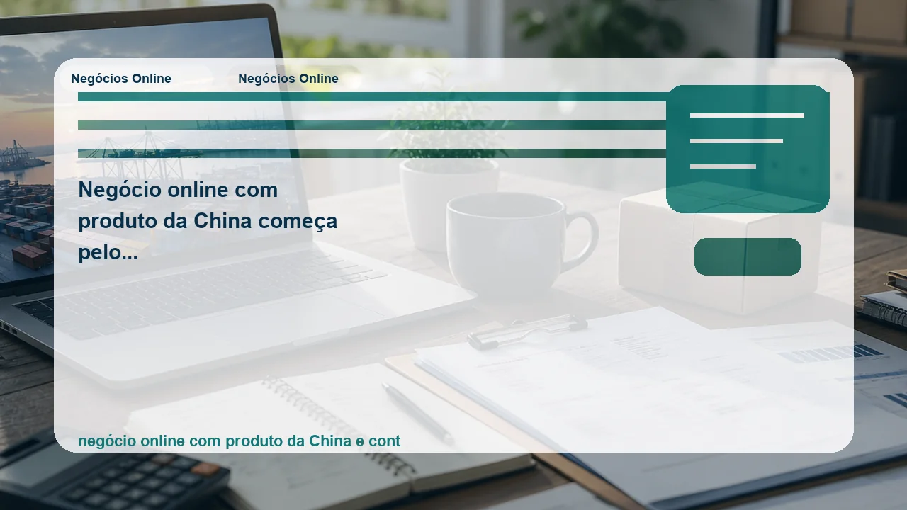 Ilustração editorial sobre negócio online com produto da china começa pelo produto certo ou pela conta que ninguém fez direito?